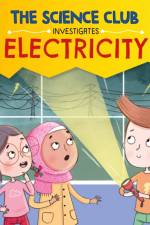 The Science Club Investigates: Electricity af Mary Auld