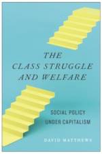 The Class Struggle and Welfare