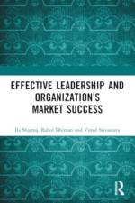 Effective Leadership and Organization’s Market Success af Ila (Independent Researcher Sharma