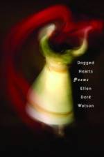 Dogged Hearts af Ellen Dore Watson