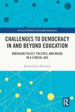 Challenges to Democracy In and Beyond Education