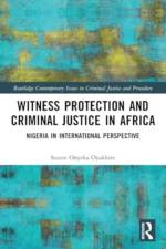 Witness Protection and Criminal Justice in Africa
