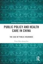 Public Policy and Health Care in China