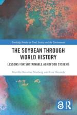 The Soybean Through World History af Matilda (Stockholm University Baraibar Norberg