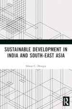 Sustainable Development in India and South-East Asia af Ishwar C. Dhingra