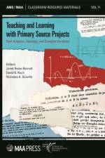 Teaching and Learning with Primary Source Projects