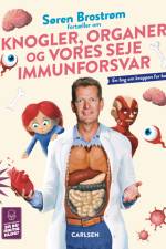 Søren Brostrøm fortæller om knogler, organer og vores seje immunforsvar