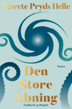 Den store åbning af Merete Pryds Helle