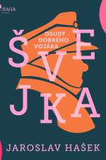 Osudy dobrého vojáka Švejka af Jaroslav Hasek