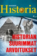 Historian suurimmat arvoitukset af Maailman Historia