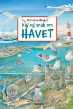 Kig og snak om havet af Christine Henkel