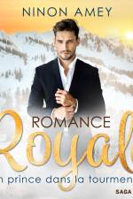 Un prince dans la tourmente - Romance royale T02 af Ninon Amey