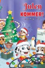 Paw Patrol – Julen kommer! af Paw Patrol