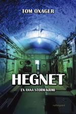 Hegnet af Tom Oxager