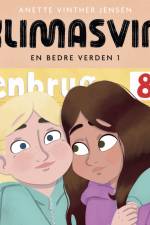 Klimasvin, En bedre verden 1, Rød Læseklub af Anette Vinther Jensen