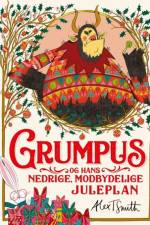 Grumpus og hans nedrige, modbydelige juleplan