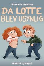 Da Lotte blev usynlig af Thorstein Thomsen