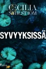 Syvyyksissä af Cecilia Sahlström