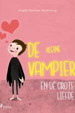 De kleine vampier en de grote liefde af Angela Sommer-Bodenburg