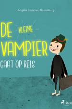 De kleine vampier gaat op reis af Angela Sommer-Bodenburg