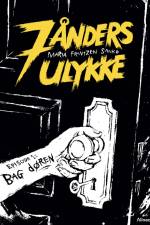 7 ånders ulykke, Bag døren af Maria Frantzen Sanko