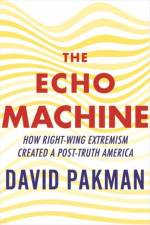The Echo Machine af David Pakman