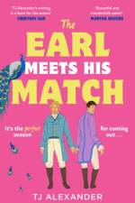 The Earl Meets His Match af TJ Alexander
