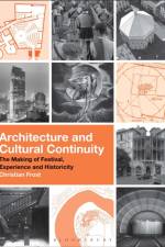Architecture and Cultural Continuity af Christian Frost