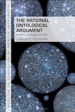 The Rational Ontological Argument af Dr Joshua R. (London School of Theology Sijuwade