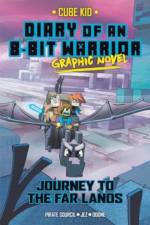 Diary of an 8-Bit Warrior Graphic Novel af Pirate Sourcil