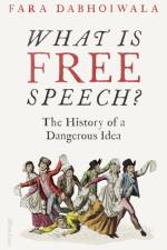 What Is Free Speech? af Fara Dabhoiwala