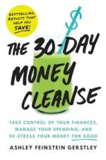 The 30-Day Money Cleanse af Ashley Feinstein Gerstley