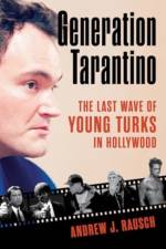 Generation Tarantino af Andrew J. Rausch