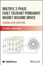 Multiple 3-phase Fault Tolerant Permanent Magnet Machine Drives af Bo (Southeast University Wang