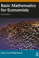 Basic Mathematics for Economists af Piotr Lis
