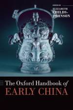 The Oxford Handbook of Early China