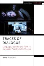 Traces of Dialogue af Mads Thygesen