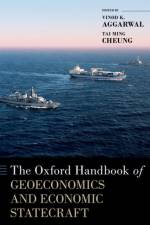 The Oxford Handbook of Geoeconomics and Economic Statecraft