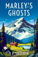 Marley's Ghosts af J P Sheerin