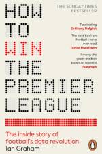 How to Win the Premier League af Ian Graham