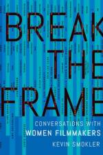 Break the Frame af Kevin (Independent scholar Smokler
