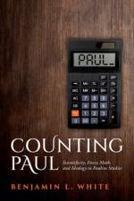 Counting Paul af Benjamin L. (Associate Professor of Religion White