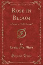 Rose in Bloom af Louisa May Alcott