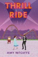 Thrill Ride af Amy Ratcliffe