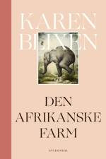 Den afrikanske farm af Karen Blixen