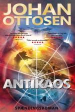 Antikaos - thriller #3 i Mirrin Bank-trilogien