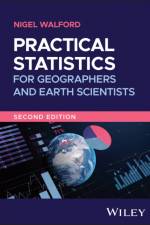 Practical Statistics for Geographers and Earth Scientists af Nigel (Kingston University Walford