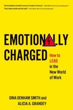 Emotionally Charged af Dina (Founder and CEO Denham Smith