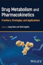 Drug Metabolism and Pharmacokinetics af Liang Shen