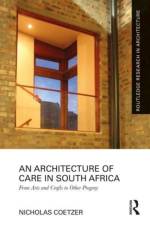 An Architecture of Care in South Africa af Nicholas Coetzer